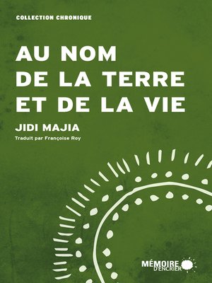 cover image of Au nom de la terre et de la vie